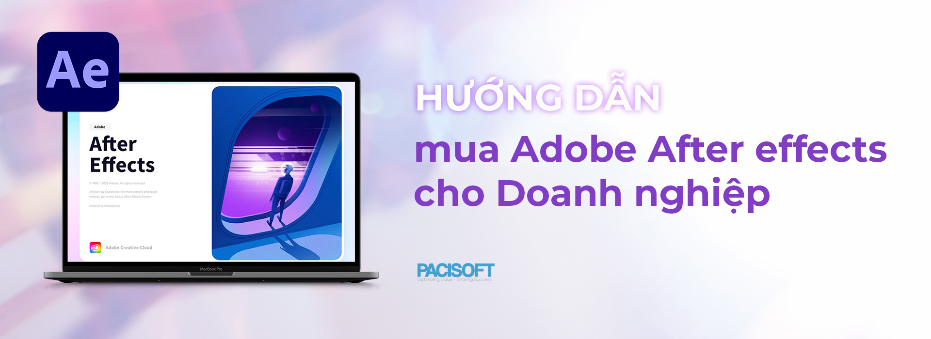 Adobe After Effects - Hướng dẫn mua bản quyền Adobe cho Doanh nghiệp