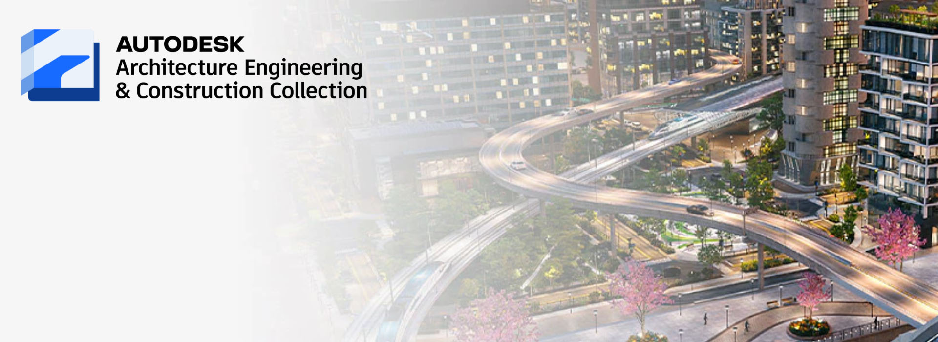 AEC Collection - Bộ phần mềm Autodesk toàn diện cho kiến trúc, xây dựng