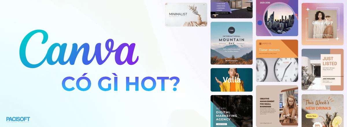 Công cụ thiết kế CANVA có gì mà HOT đến vậy? Tổng quan và ưu điểm Canva