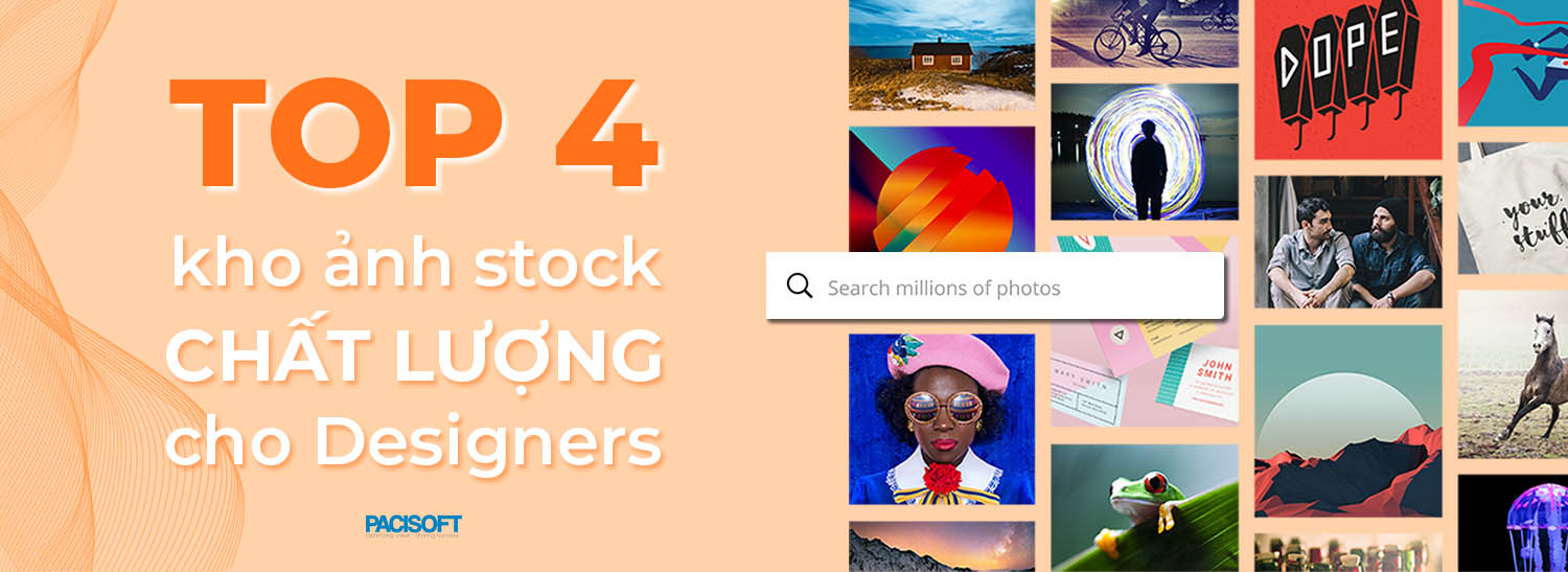 [TOP] 4 kho ảnh stock nét căng mà dân Designer không nên bỏ qua